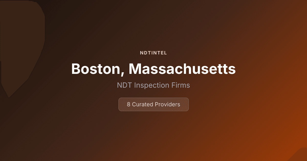 3 Best NDT Inspection Firms in Boston, MA (2026) | NDTIntel
